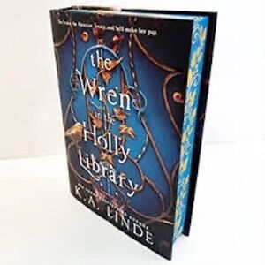 The Wren in the Holly Library Deluxe Hardcover Sprayed Edges KA Linde